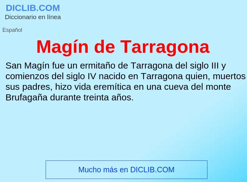 What is Magín de Tarragona - meaning and definition