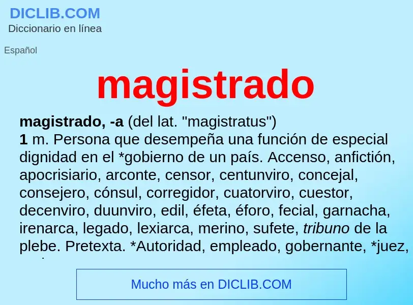 What is magistrado - meaning and definition