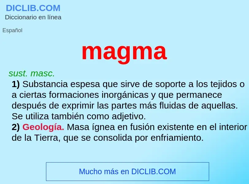 ¿Qué es magma? - significado y definición