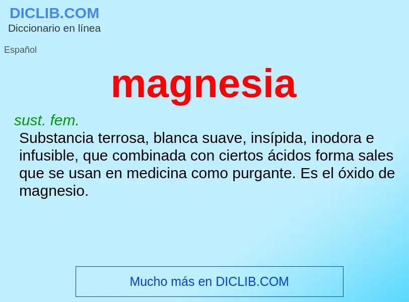 ¿Qué es magnesia? - significado y definición