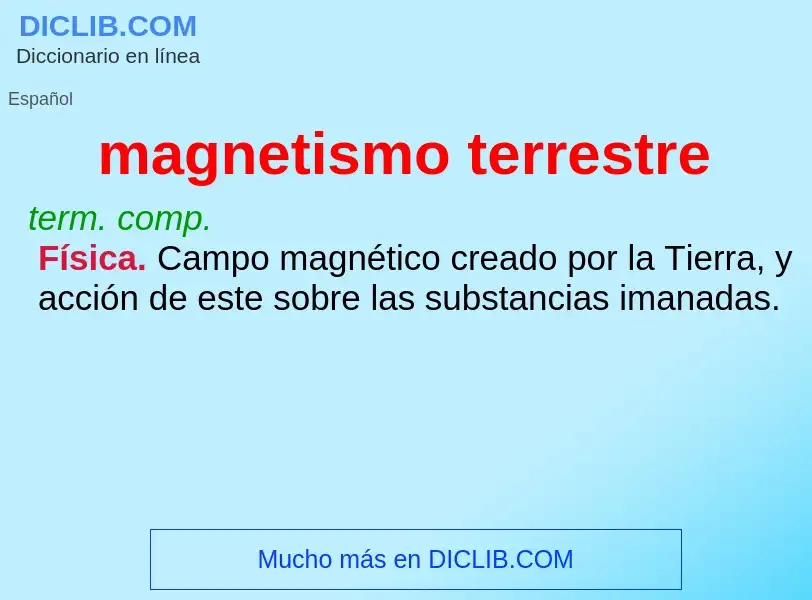 What is magnetismo terrestre - definition