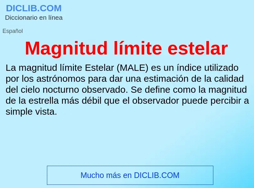 ¿Qué es Magnitud límite estelar? - significado y definición