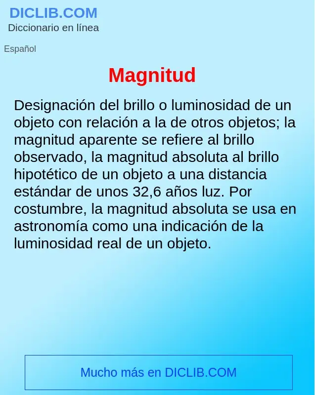 Wat is Magnitud - definition
