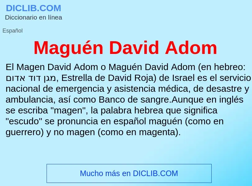 Che cos'è Maguén David Adom - definizione