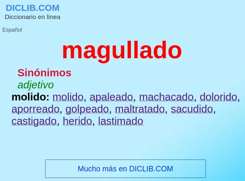 What is magullado - definition