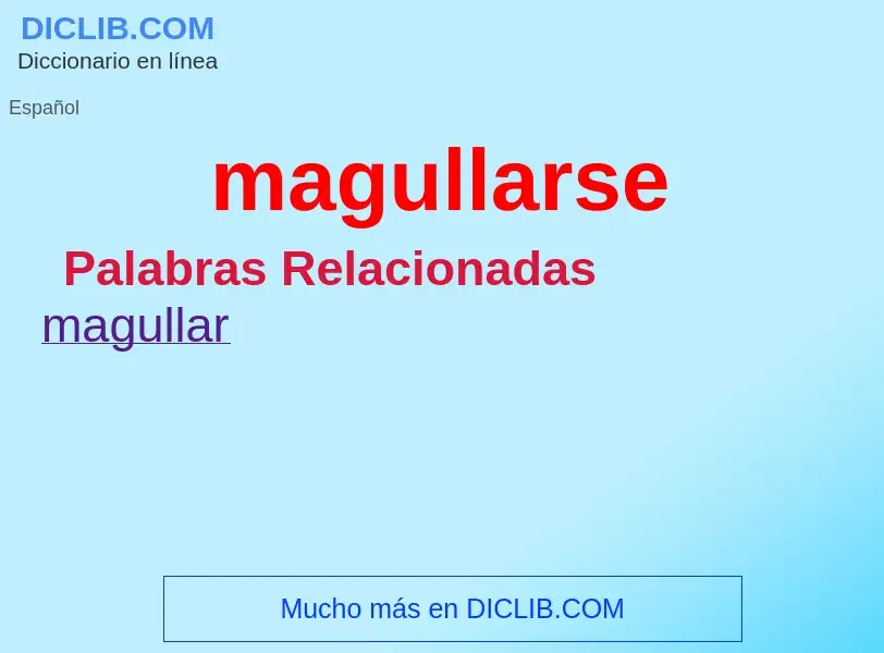 What is magullarse - meaning and definition