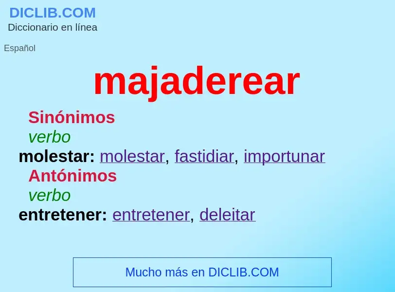 Что такое majaderear - определение