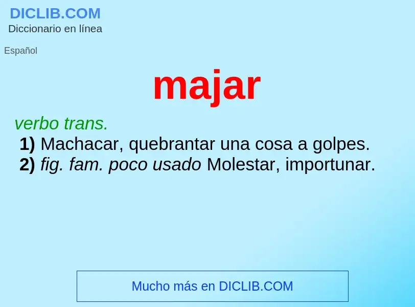 Wat is majar - definition