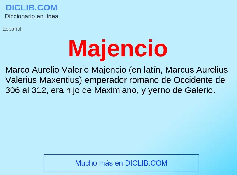 What is Majencio - meaning and definition