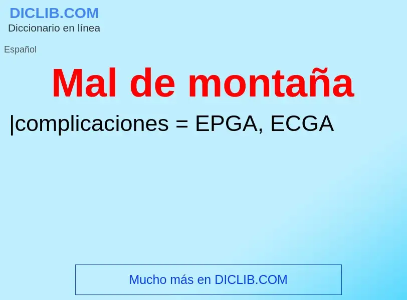 What is Mal de montaña - definition