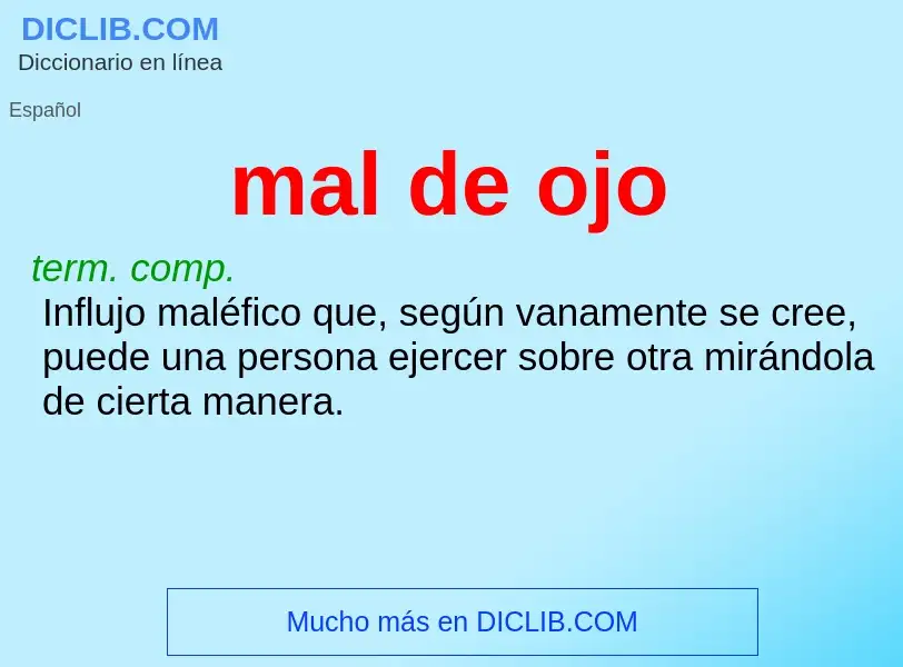 What is mal de ojo - definition