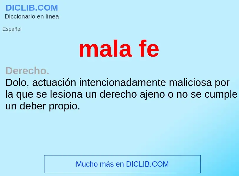 ¿Qué es mala fe? - significado y definición