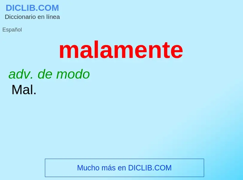 Wat is malamente - definition