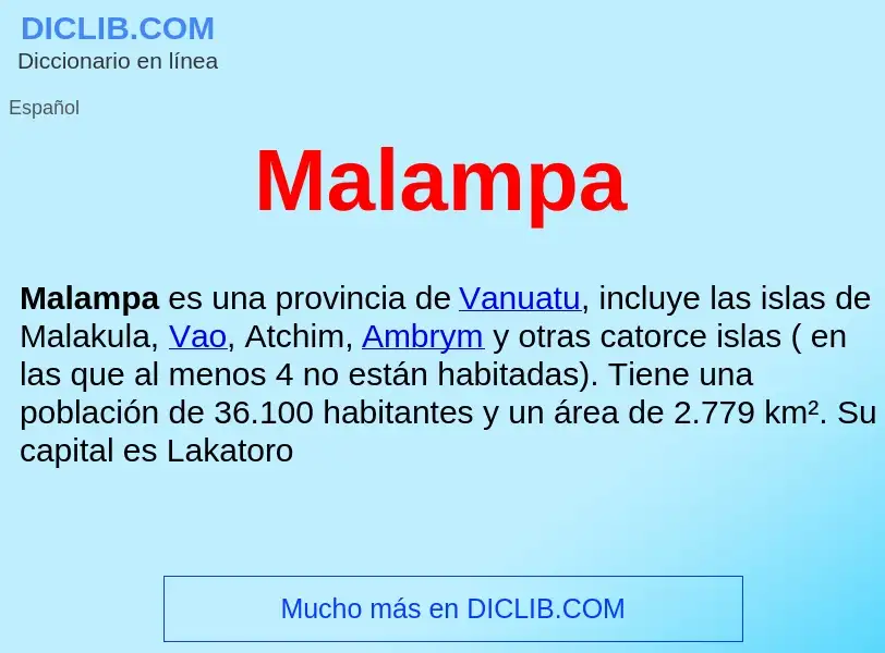 ¿Qué es Malampa ? - significado y definición