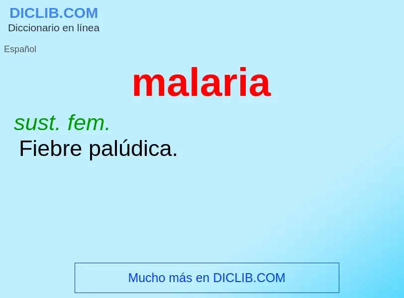 Wat is malaria - definition