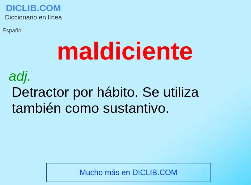 Wat is maldiciente - definition