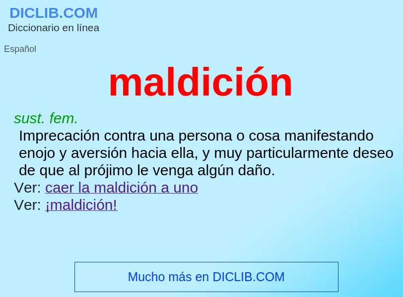 Что такое maldición - определение