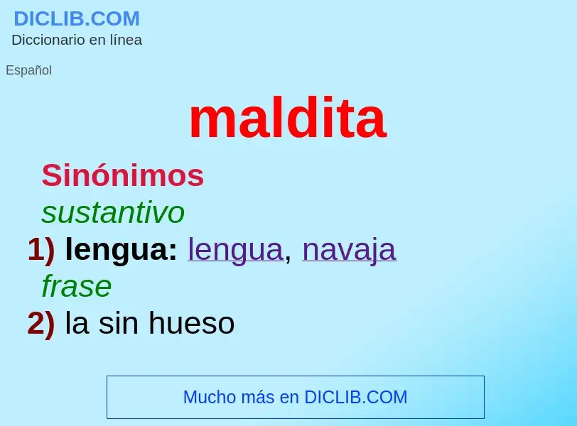 Wat is maldita - definition