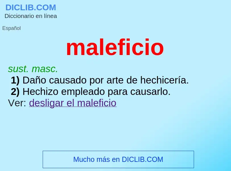 What is maleficio - meaning and definition