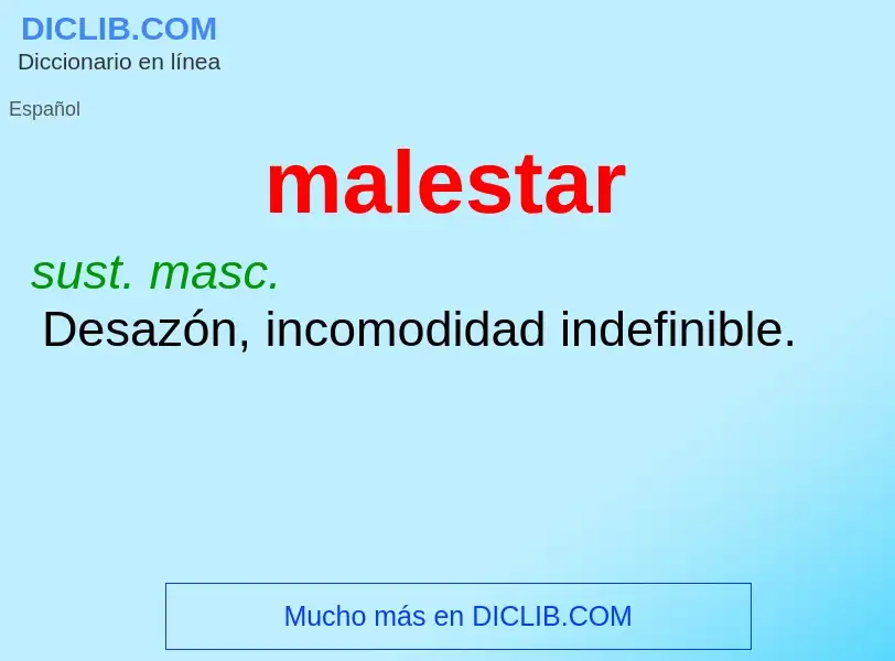 What is malestar - definition