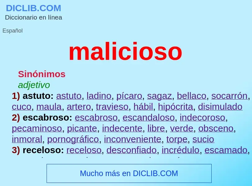 What is malicioso - definition