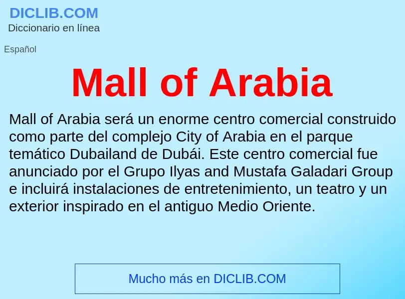 Что такое Mall of Arabia - определение