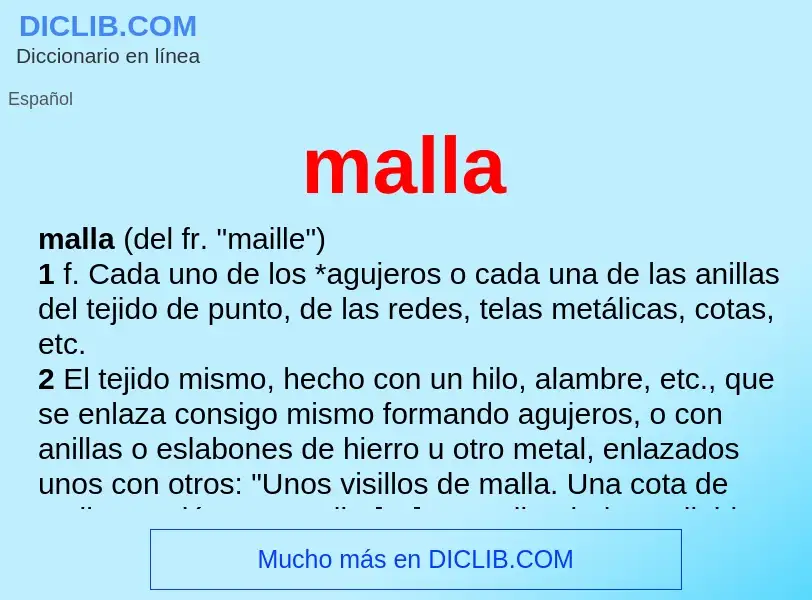 Wat is malla - definition