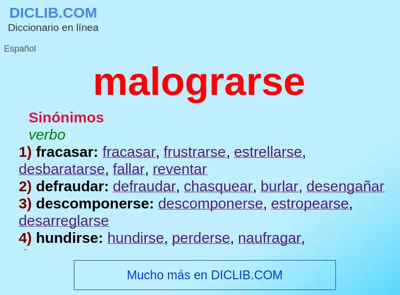 Что такое malograrse - определение