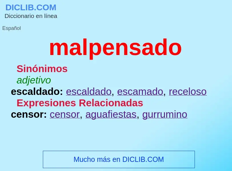 Wat is malpensado - definition