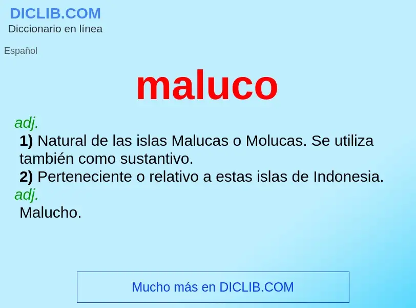 What is maluco - definition