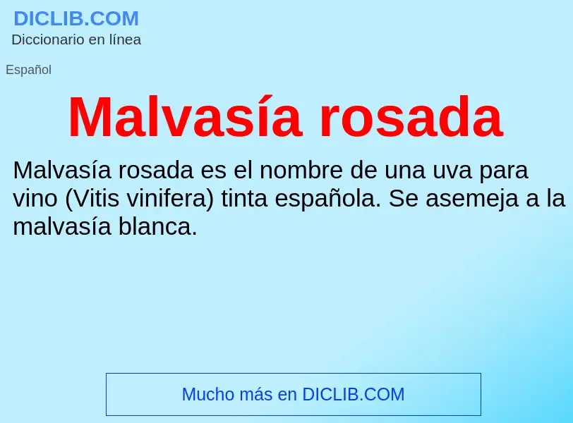 What is Malvasía rosada - meaning and definition