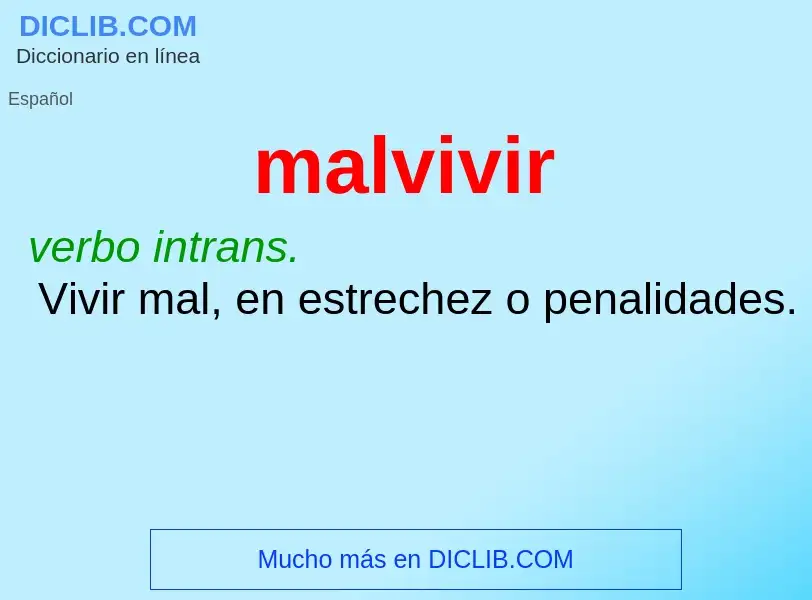 What is malvivir - definition