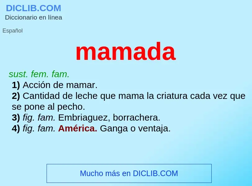 What is mamada - definition