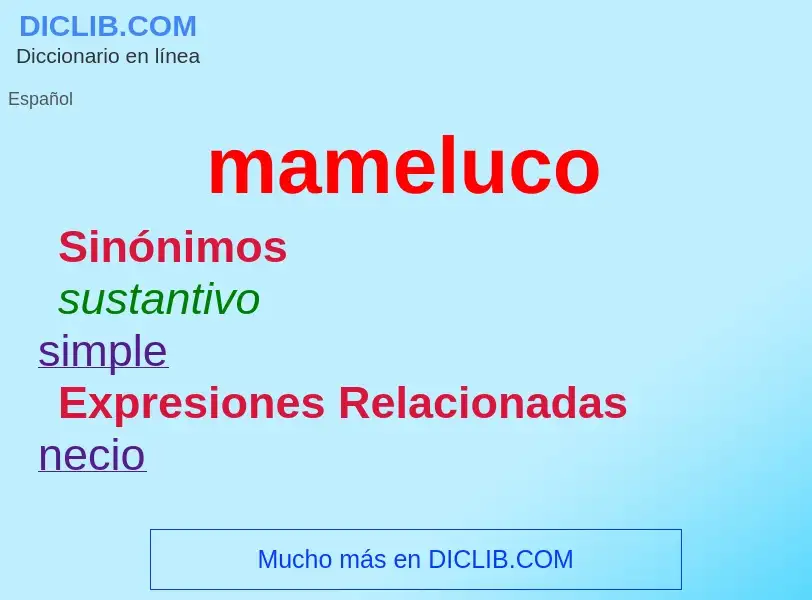 What is mameluco - meaning and definition