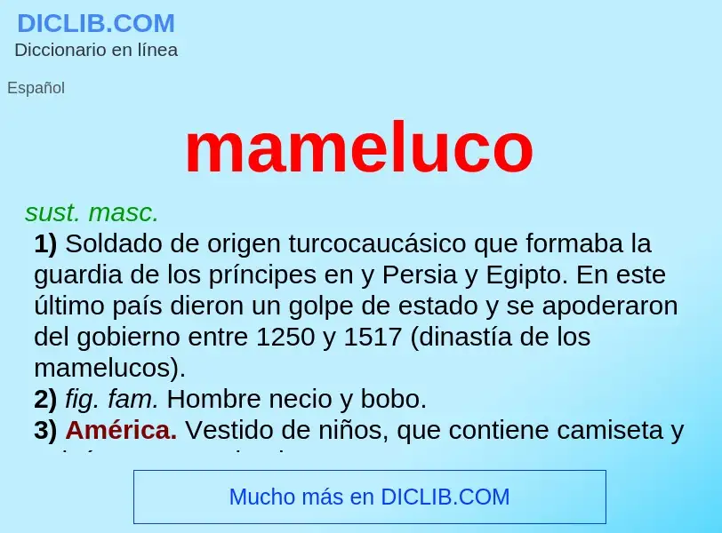 ¿Qué es mameluco? - significado y definición