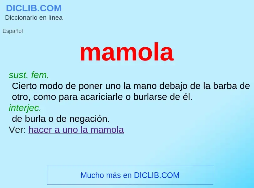 What is mamola - definition