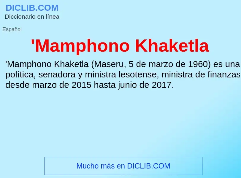 Qu'est-ce que 'Mamphono Khaketla - définition