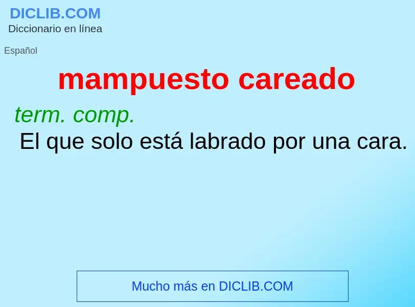 Was ist mampuesto careado - Definition