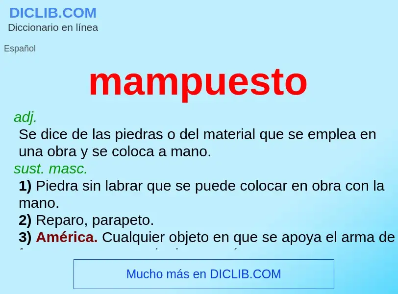 ¿Qué es mampuesto? - significado y definición