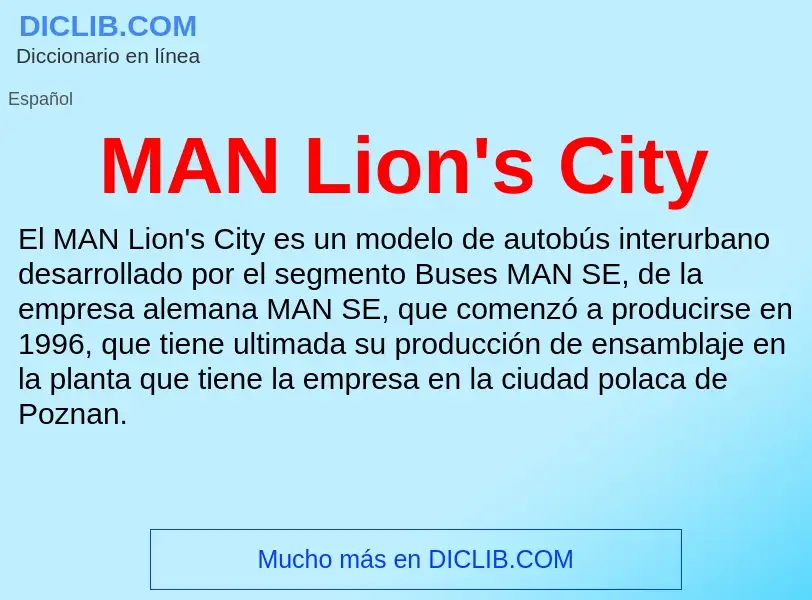 O que é MAN Lion's City - definição, significado, conceito