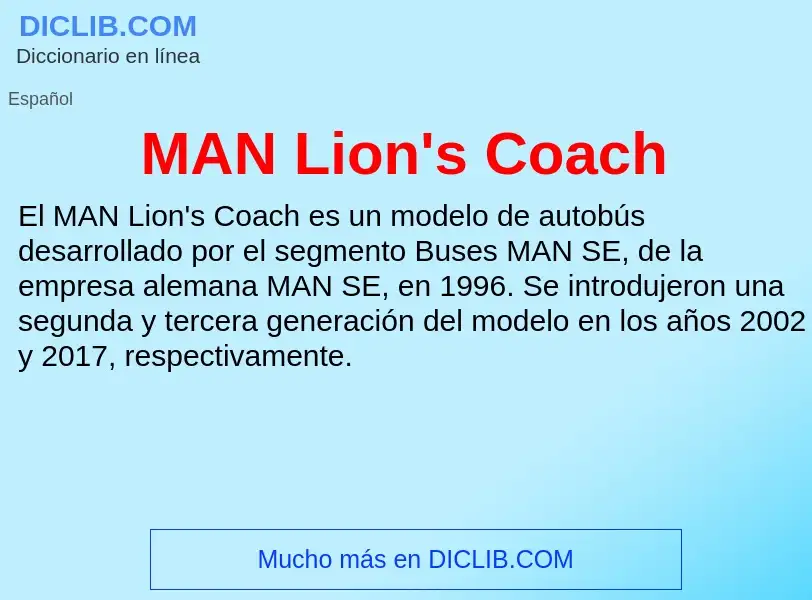 O que é MAN Lion's Coach - definição, significado, conceito