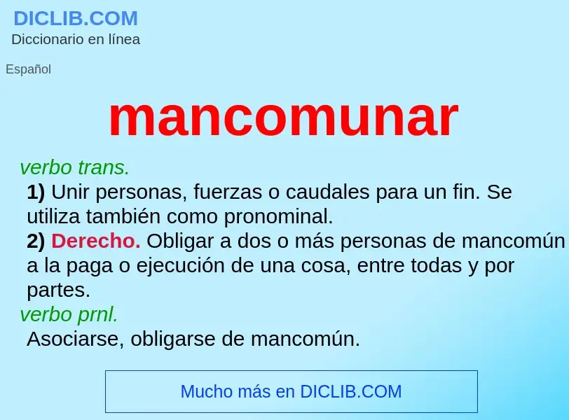 What is mancomunar - definition