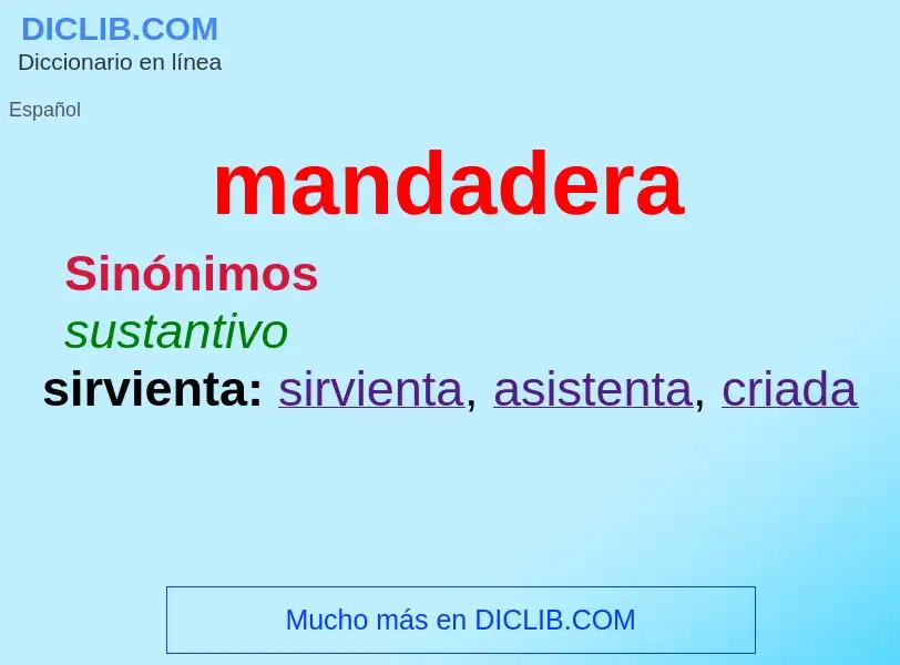 What is mandadera - meaning and definition