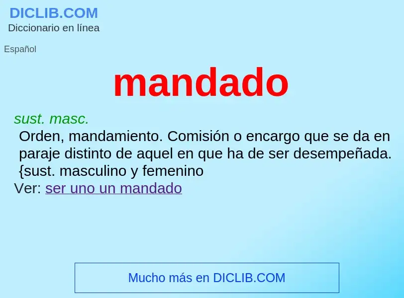 What is mandado - meaning and definition