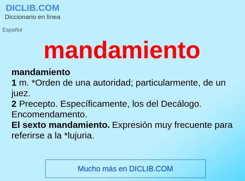 What is mandamiento - definition