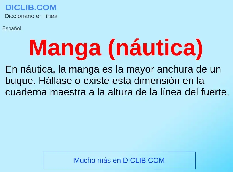 What is Manga (náutica) - definition