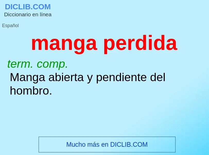 What is manga perdida - definition