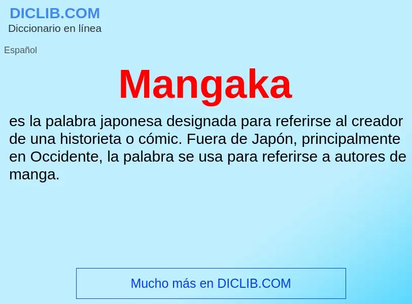 Что такое Mangaka - определение