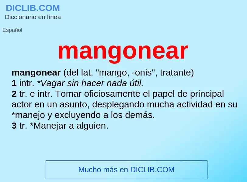 What is mangonear - meaning and definition