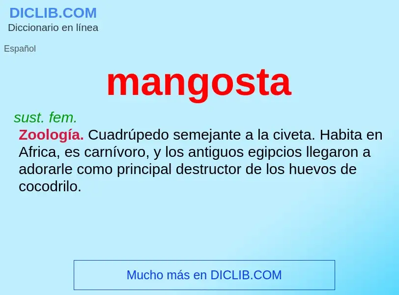 ¿Qué es mangosta? - significado y definición